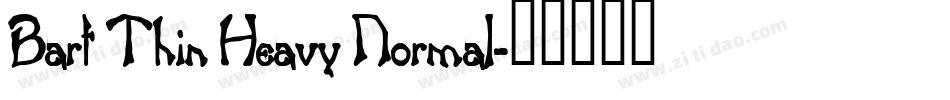 Bart Thin Heavy Normal字体转换